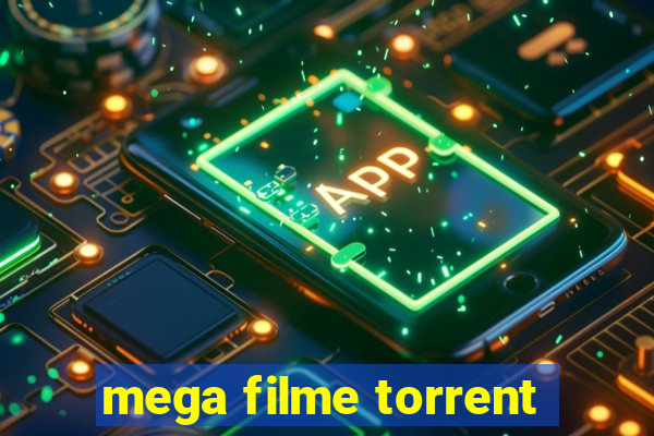 mega filme torrent